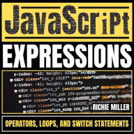 Javascript Expressions: Operators, Loops, & Switch Statements