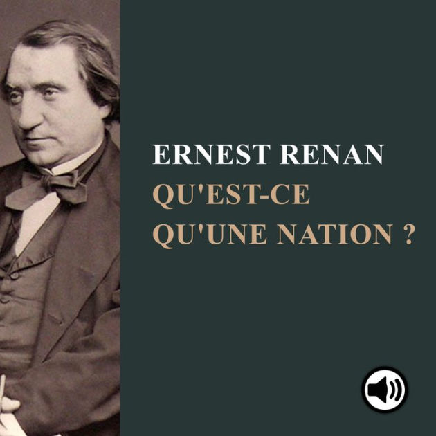 Qu'est-ce Qu'une Nation ? By Ernest Renan | EBook | Barnes & Noble®