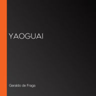 Yaoguai (Abridged)