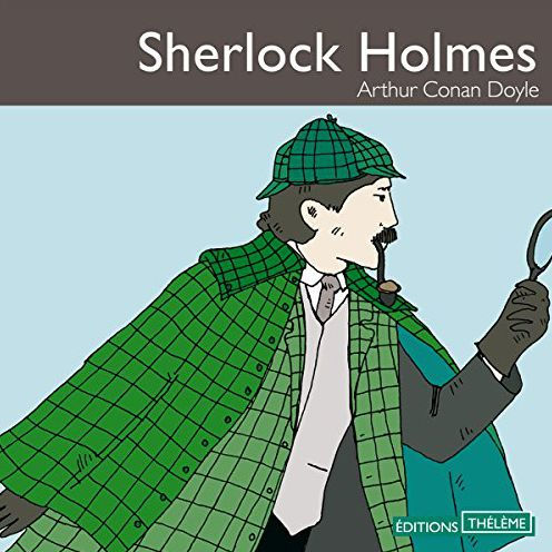 Sherlock Holmes - 6 enquêtes