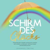 Schirm des Glücks