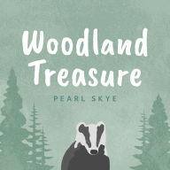 Woodland Treasure