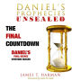 The Final Countdown: Daniel's Final Decree Everyone Missed