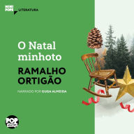 O Natal minhoto (Abridged)