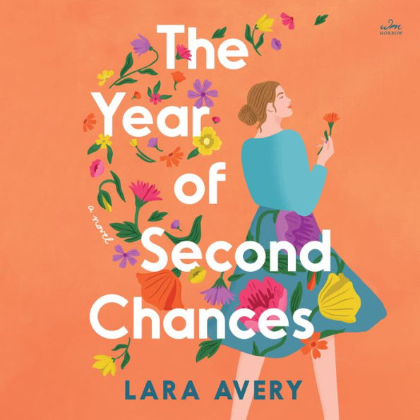 The Year of Second Chances: A Novel