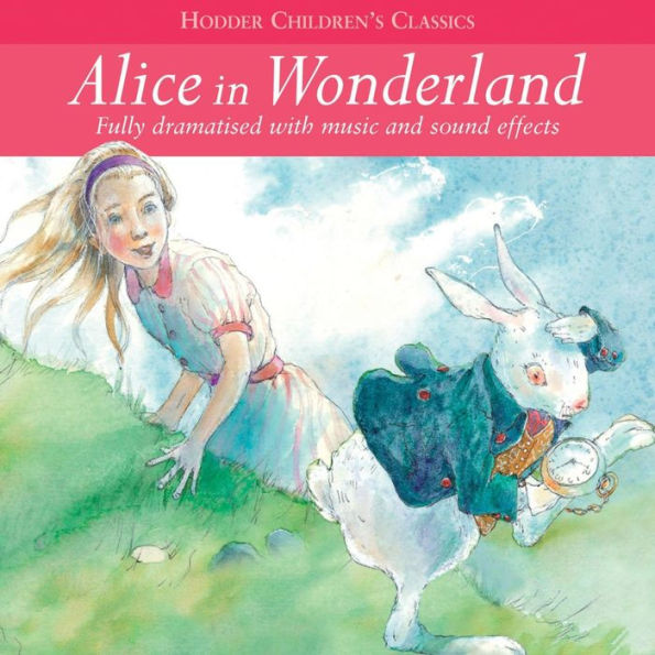 Alice In Wonderland (Abridged)