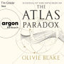 Atlas Paradox, The - Schicksal ist eine Entscheidung - Atlas-Serie, Band 2 (Ungekürzte Lesung)