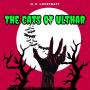 Cats of Ulthar, The (Unabridged)