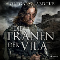 Die Tränen der Vila