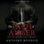 The Path of Anger: The Book and the Sword: 1