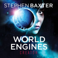 World Engines: Creator: A post climate change high concept science fiction odyssey
