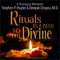 Rituals as a Path to the Divine