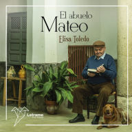 El abuelo Mateo (Abridged)