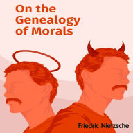 On the Genealogy of Morality