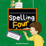 Spelling Four: An Interactive Vocabulary and Spelling Workbook for 8-Year-Olds (With AudioBook Lessons)