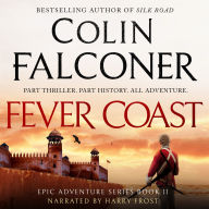 Fever Coast: A historical thriller of revenge and redemption