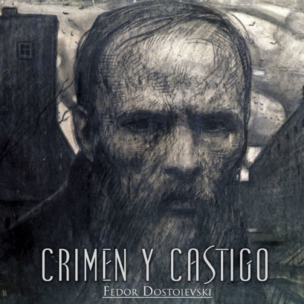 Crimen y Castigo (Abridged)