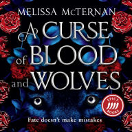 A Curse of Blood and Wolves: A highly anticipated spicy romantasy novel for 2024 (Wolf Brothers, Book 1)