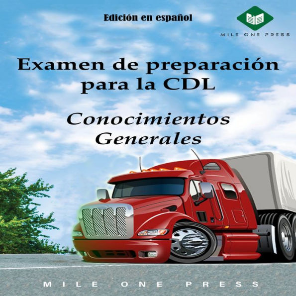 Examen de preparación para la CDL: Conocimientos Generales