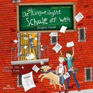 Die unlangweiligste Schule der Welt 4: Zeugnis-Alarm! (Abridged)