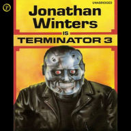 Jonathan Winters Is Terminator 3