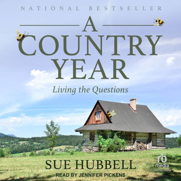 A Country Year: Living the Questions