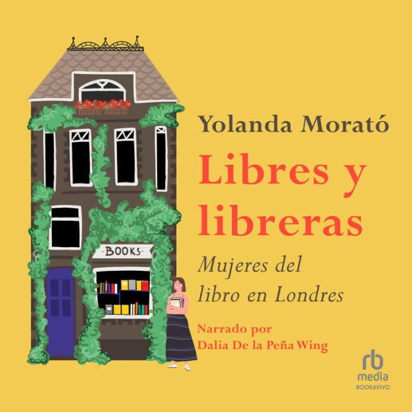 Libres y libreras: Mujeres del libro en Londres (The Female Bookkeepers of London)