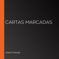 Cartas Marcadas (Abridged)