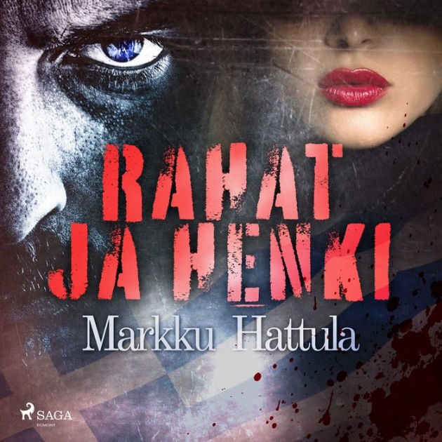 Rahat Ja Henki By Markku Hattula, Jan-Christian Söderholm ...