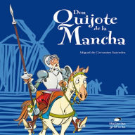 Don Quijote de la Mancha (Abridged)