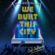 We Built This City