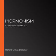 Mormonism: A Very Short Introduction