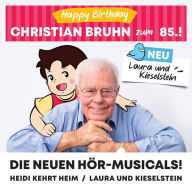 Heidi Kehrt Heim / Laura Und Kieselstein: Happy Birthday Christian Bruhn