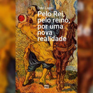 Pelo Rei, pelo reino, por uma nova realidade (Abridged)