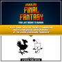 Unveiling Final Fantasy: From Limit Breaks To Summons: A Deep Dive Into The Themes, Symbolism And Psychological Underpinnings Of The Iconic Videogame Franchise