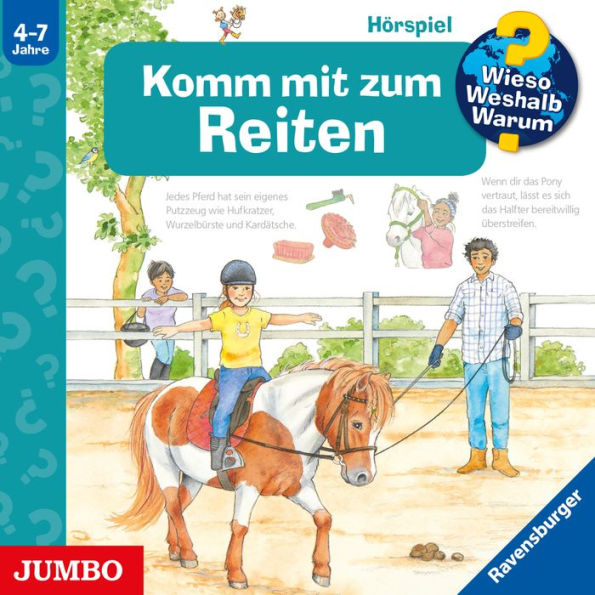 Komm mit zum Reiten [Wieso? Weshalb? Warum? Folge 73] (Abridged)