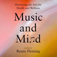 Music and Mind: Harnessing the Arts for Health and Wellness