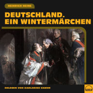 Deutschland. Ein Wintermärchen