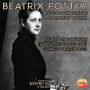 Beatrix Potter 3 Complete Works: Return To The Rabbit Hutch Adventures of Peter Rabbit Magic Of Beatrix Potter