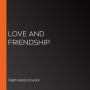 Love and Friendship