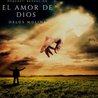 El amor de DIOS: Podcast Redención