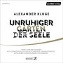 Unruhiger Garten der Seele: Kommentare (Abridged)