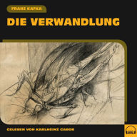 Die Verwandlung