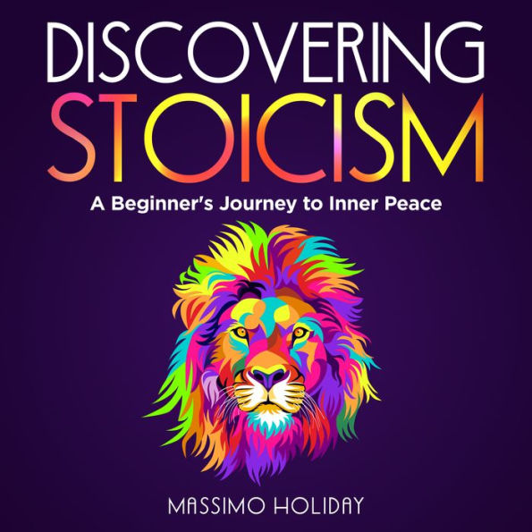 Discovering Stoicism: A Beginner's Journey to Inner Peace