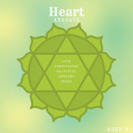 The Kindness Compass: A Garden of Love-The Heart Chakra