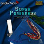 Super Powereds: Year 4 (1 of 4) [Dramatized Adaptation]: Super Powereds 4