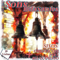 Coleção Sons Relaxantes - sons de sinos