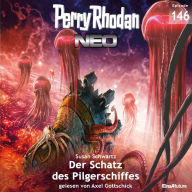 Perry Rhodan Neo 146: Der Schatz des Pilgerschiffes (Abridged)