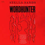 Wordhunter: A Novel