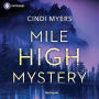 Mile High Mystery